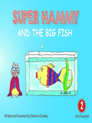 cover image of Super Hammy and the Big Fish